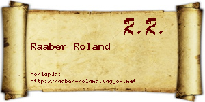 Raaber Roland névjegykártya